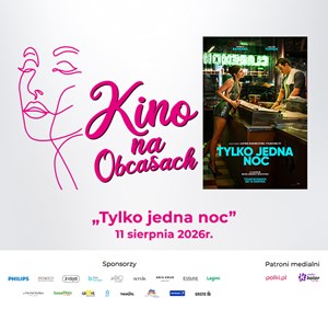 "Tylko jedna noc" w sierpniu w Kinie na obcasach